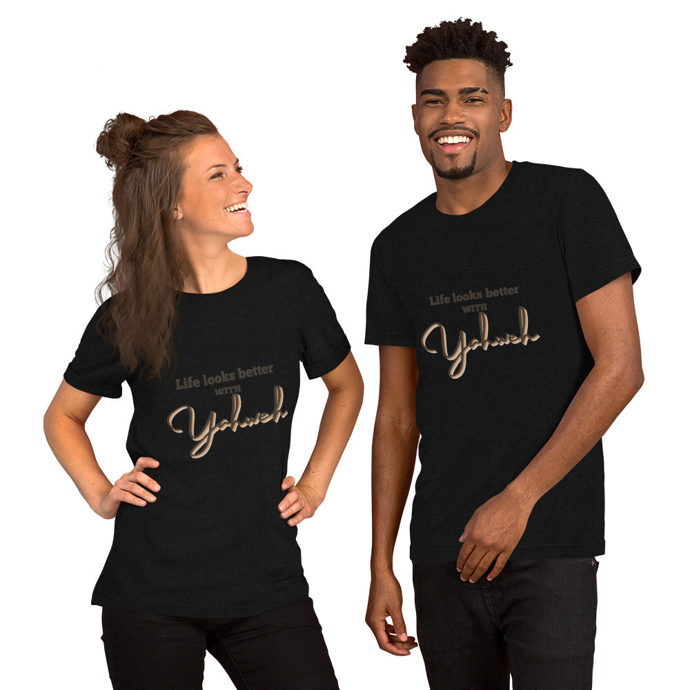 Israelite Unisex t-shirt Yahweh- Life Looks Better